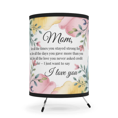 For All The Times You Stayed Strong For Me Lamp Decor