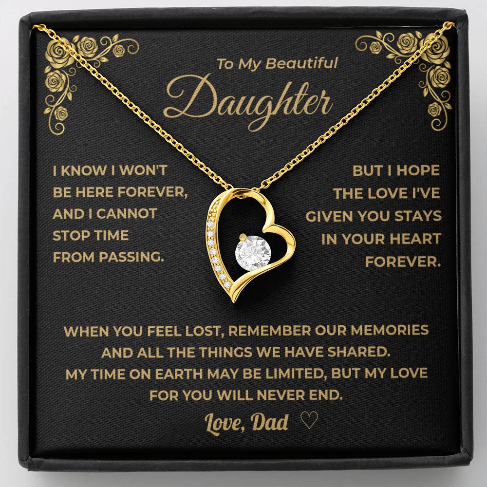 My Daughter -   My Love For You Will Never End.