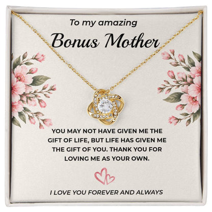 To My Amazing Bonus Mother