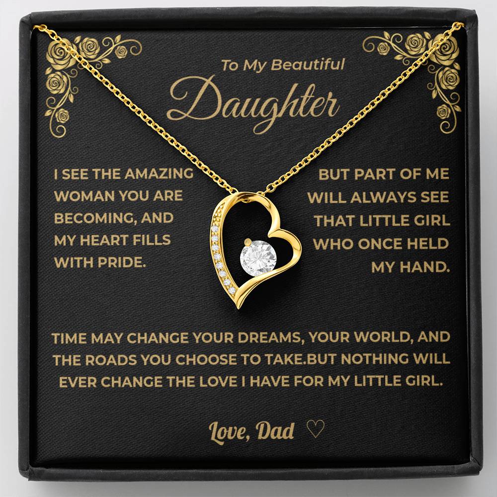 My Daughter - Nothing Will Ever Change The Love I Have For My Little Girl.