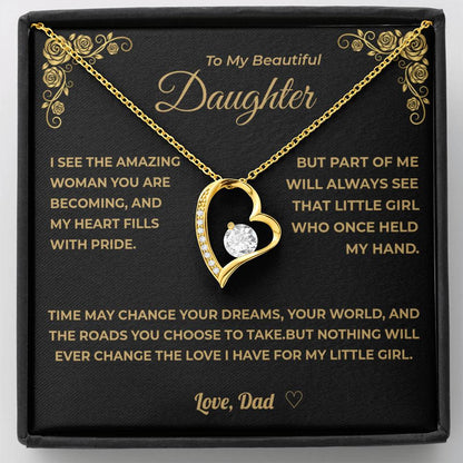 My Daughter - Nothing Will Ever Change The Love I Have For My Little Girl.