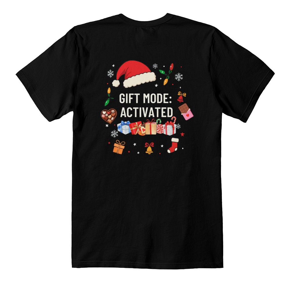 Gift Mode Activated Tshirt
