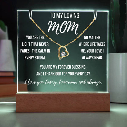 Mom - You are the light that never fades,  the calm in every storm.