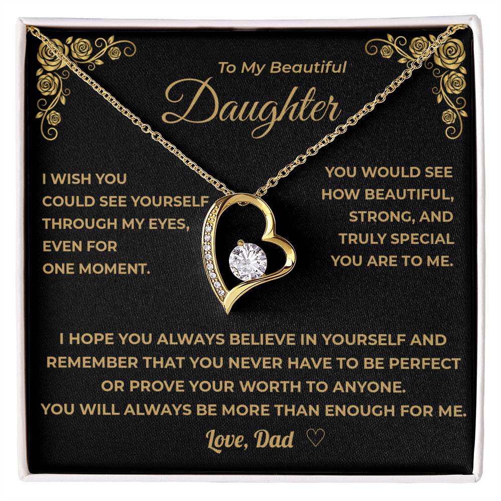 My Daughter -  See Yourself Through My Eyes