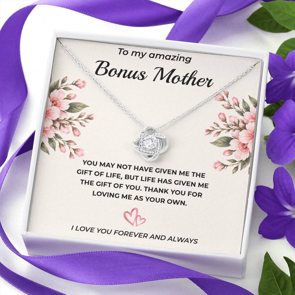 To My Amazing Bonus Mother