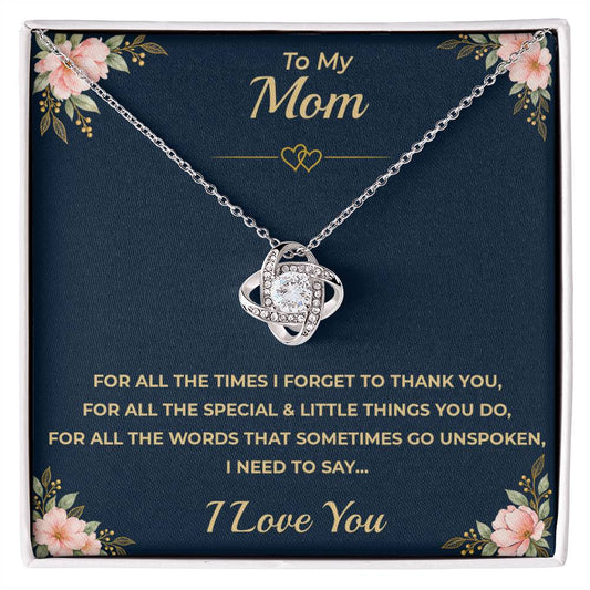 To My Mom - "I Love You." Love Knot Necklace Gift Set