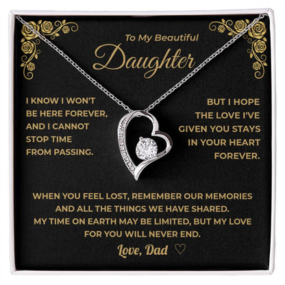 My Daughter -   My Love For You Will Never End.