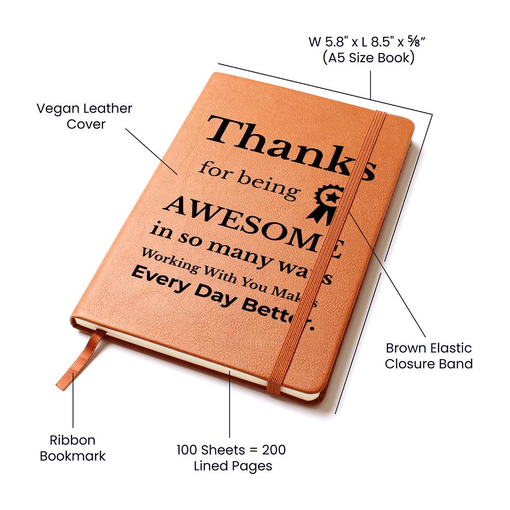 Thanks for Being Awesome  - Coworker Appreciation Journal