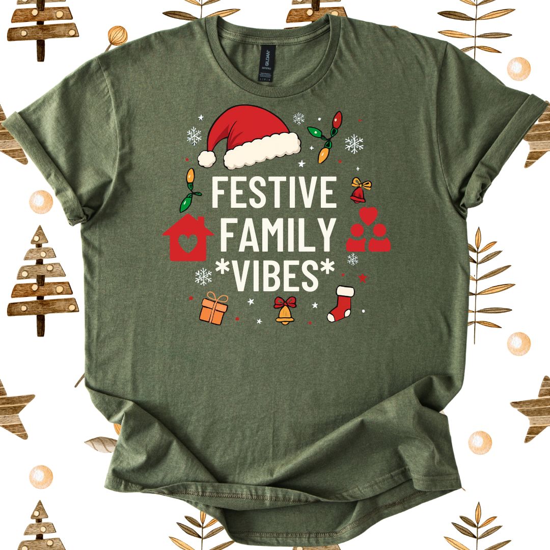 Festive Family Vibes T-Shirt