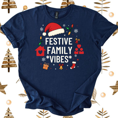 Festive Family Vibes T-Shirt