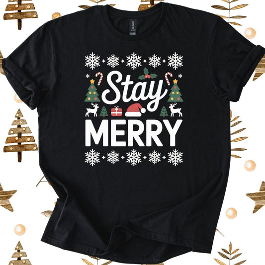 Stay Merry T-Shirt