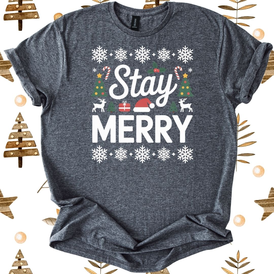 Stay Merry T-Shirt