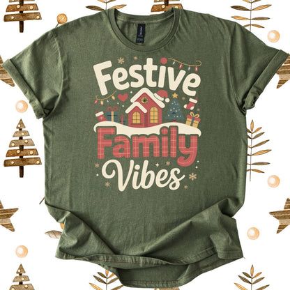 Festive Family Vibes T-Shirt