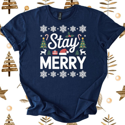 Stay Merry T-Shirt