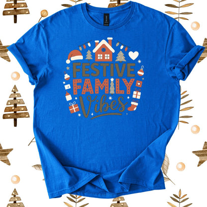 Festive Family Vibes T-Shirt