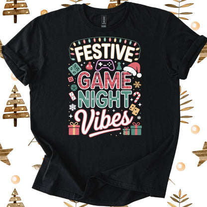 Festive Game Night Vibes T-Shirt