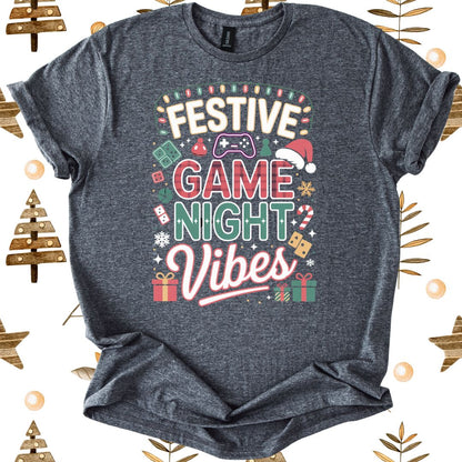 Festive Game Night Vibes T-Shirt