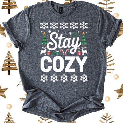 Stay Cozy T-Shirt