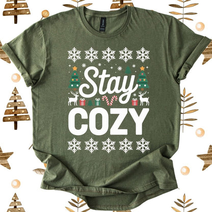Stay Cozy T-Shirt