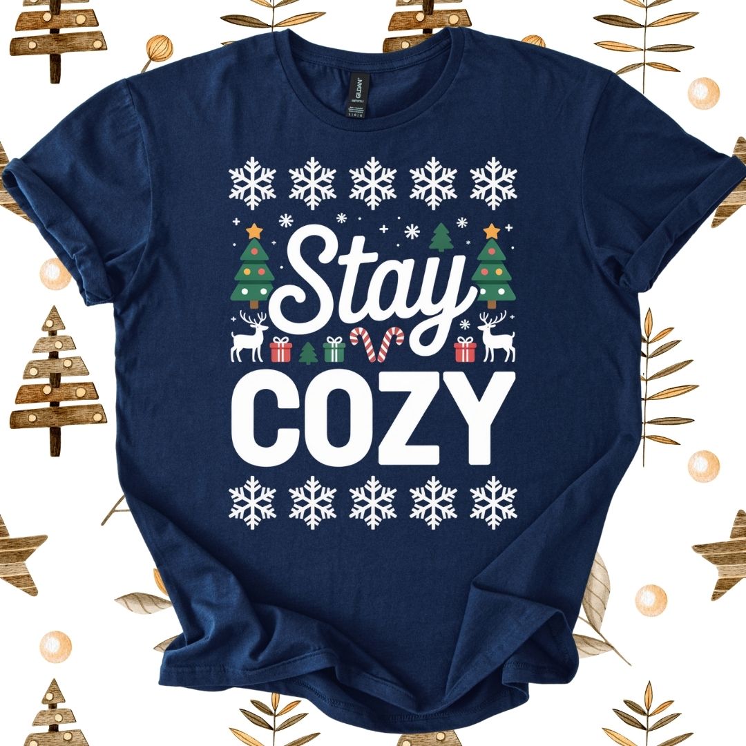 Stay Cozy T-Shirt