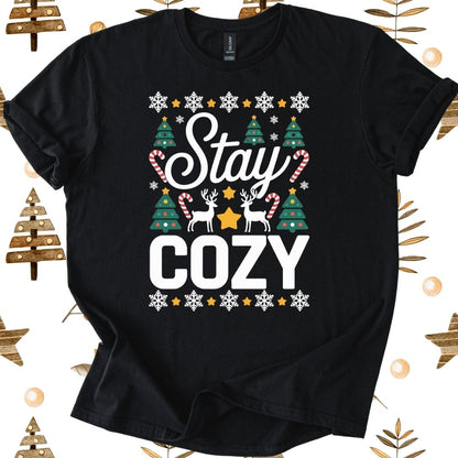 Stay Cozy T-Shirt