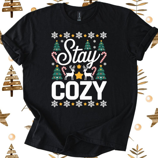 Stay Cozy T-Shirt