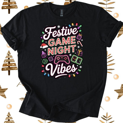 Festive Game Night Vibes T-Shirt