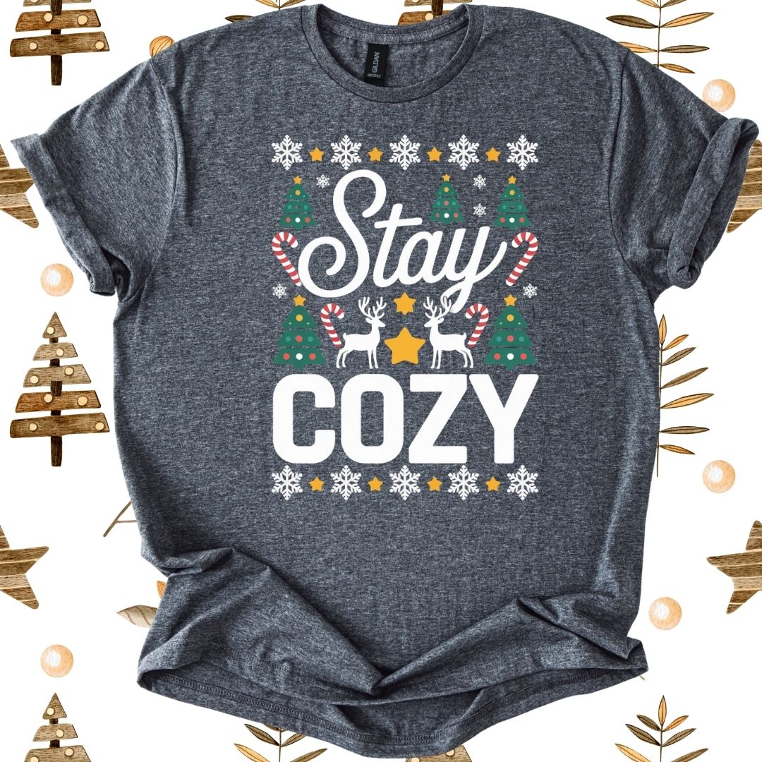Stay Cozy T-Shirt
