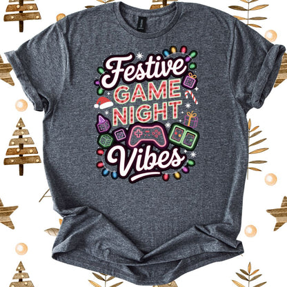 Festive Game Night Vibes T-Shirt