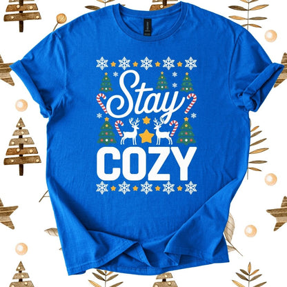Stay Cozy T-Shirt