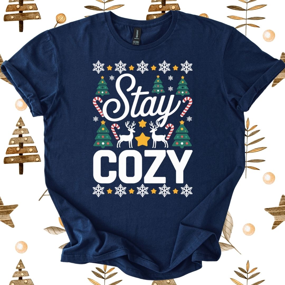 Stay Cozy T-Shirt