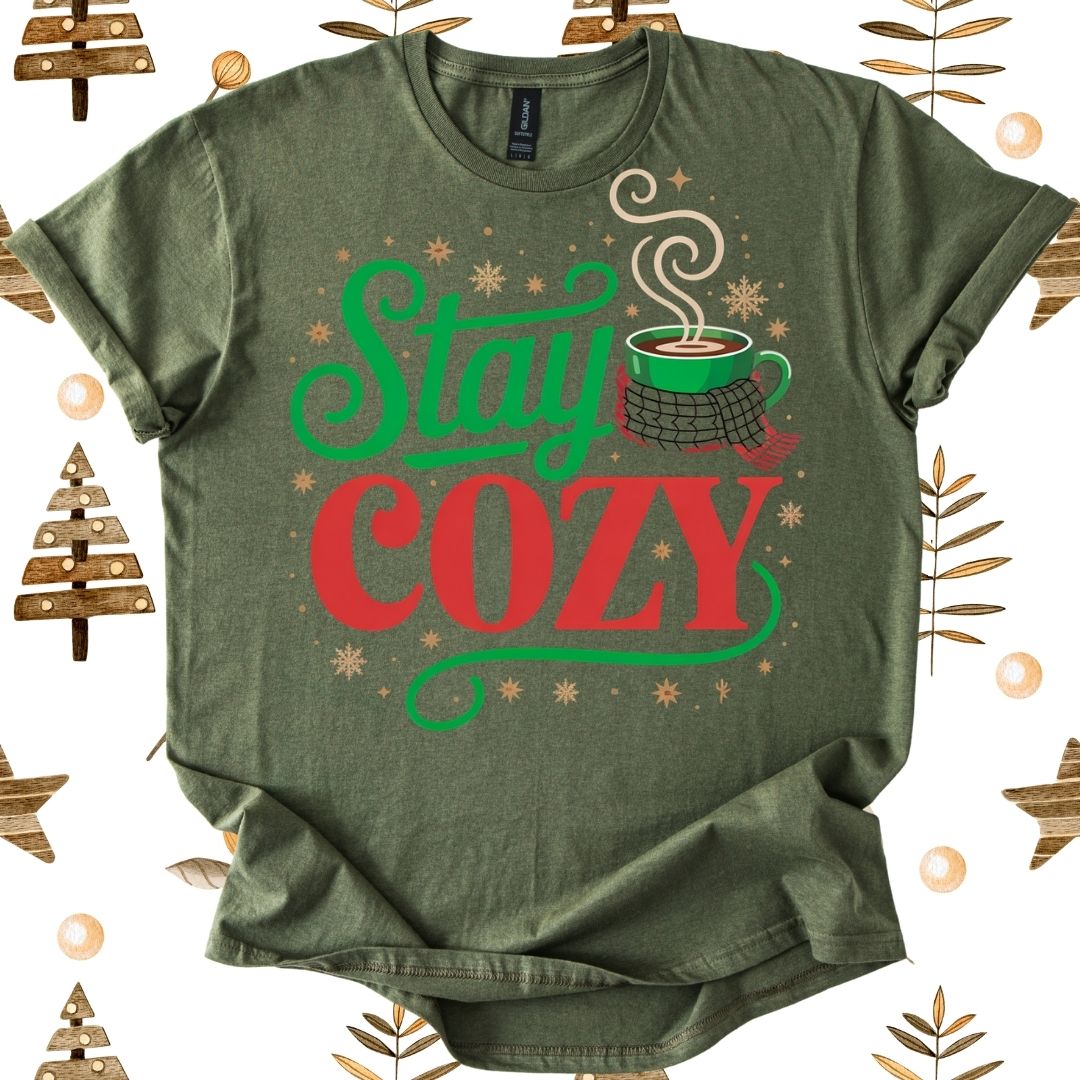 Stay Cozy T-Shirt