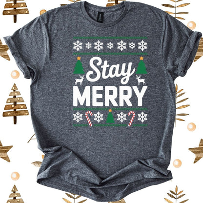 Stay Merry T-Shirt