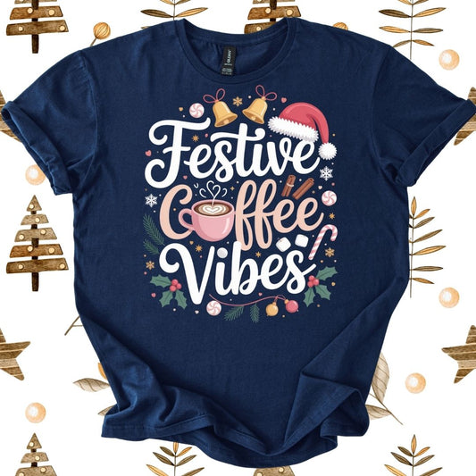 Festive Coffee Vibes T-Shirt